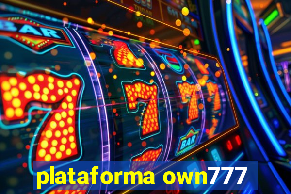 plataforma own777